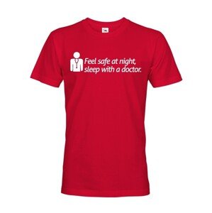 Pánské tričko Feel safe at night, sleep with a docto - ideálne tričko pre doktorov a sestry